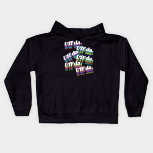 UFF DA \\ Dude That Sucks Retro Rainbow Font Kids Hoodie